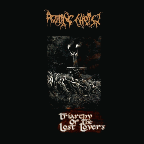 Rotting Christ : Triarchy of the Lost Lovers